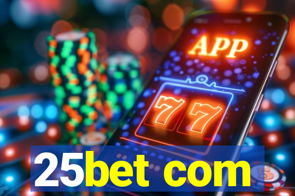 25bet com